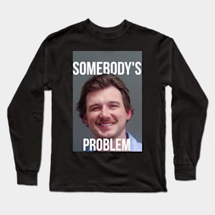 Morgan Wallen Mugshot Somebody's Problem Long Sleeve T-Shirt